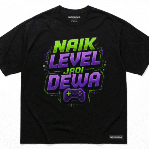 Kaos Superdewa "Naik Level Jadi Dewa"